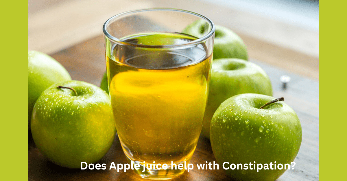 Does Apple juice help with Constipation